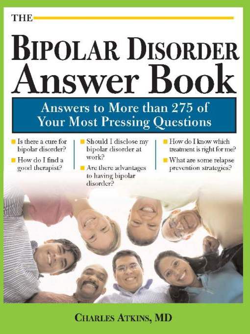 Title details for The Bipolar Disorder Answer Book by Charles Atkins - Available